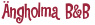 Ängholma B&B